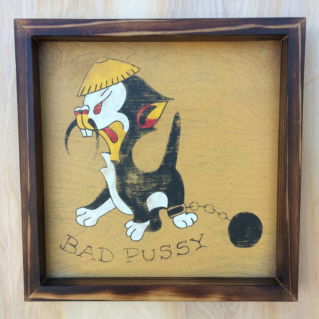Bad Pussy