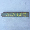 Zombie Hut Directional Arrow